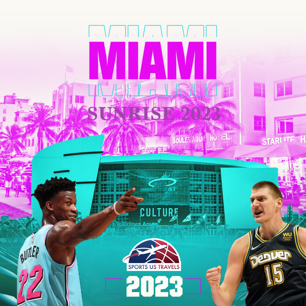 MIAMI SUNRISE 2023 Sports Us Travels