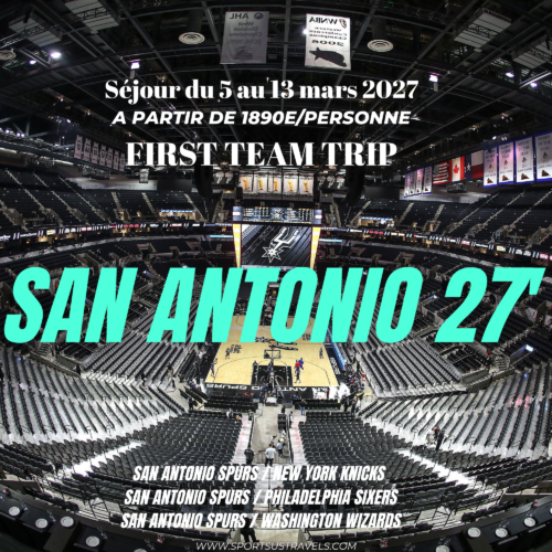FIRST TEAM TRIP / SAN ANTONIO 2027