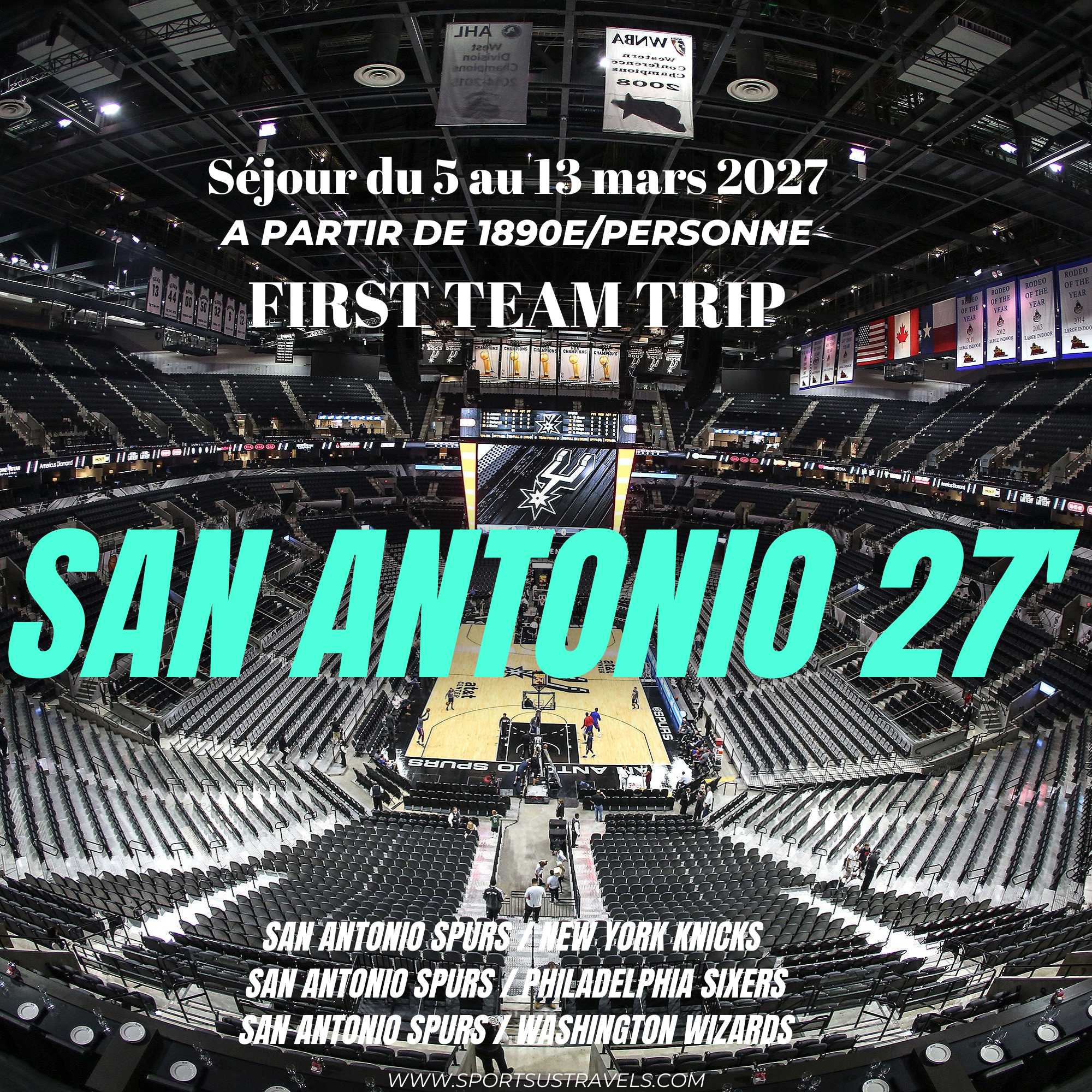 FIRST TEAM TRIP / SAN ANTONIO 2027