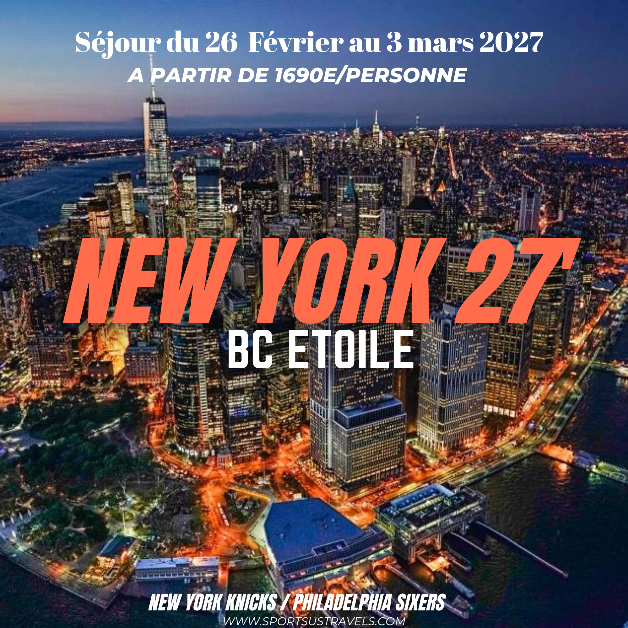 NEW YORK / FEVRIER 2027 / ETOILE