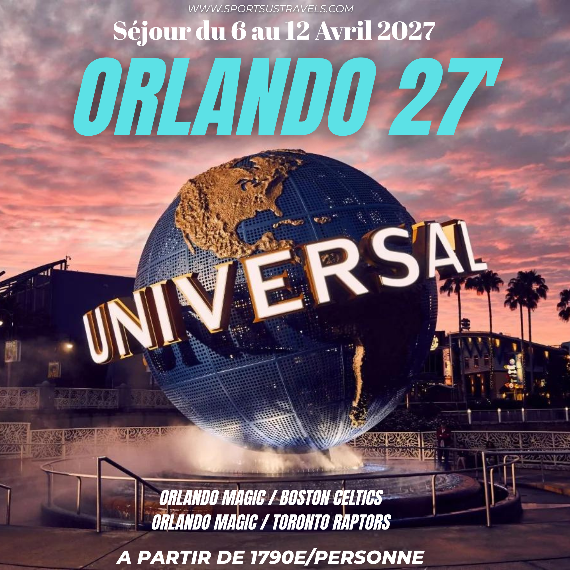 VACANCES DE PAQUES / ORLANDO 2027
